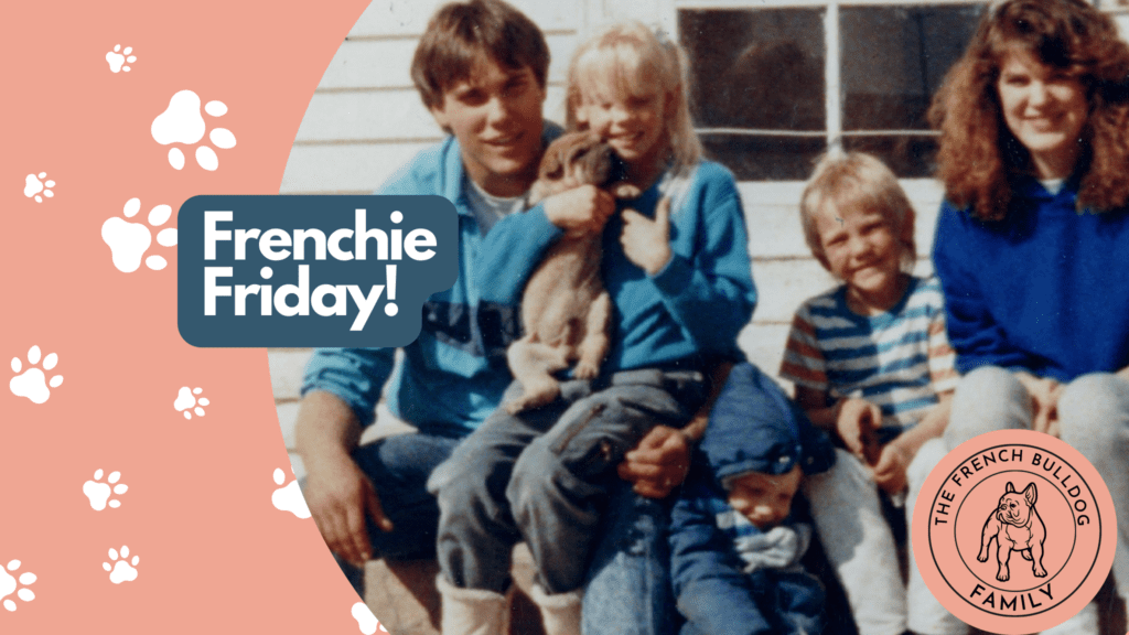 Frenchie Friday August 13th, 2021