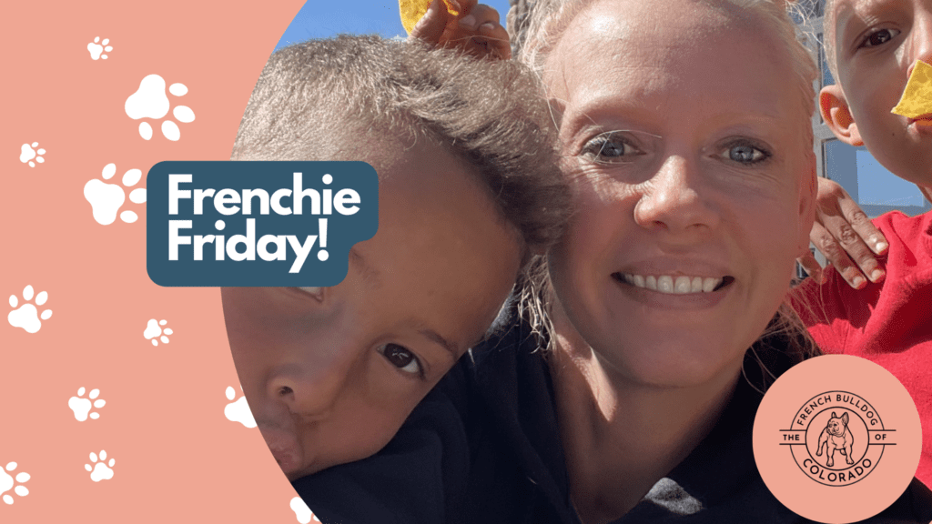 Frenchie Friday April 8th, 2022