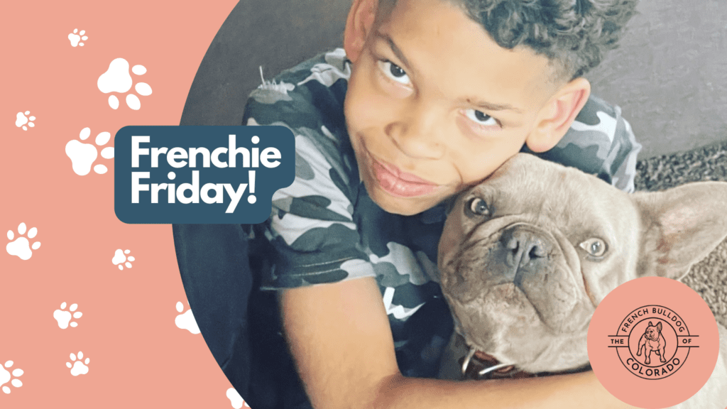 Frenchie Friday May 13th, 2022